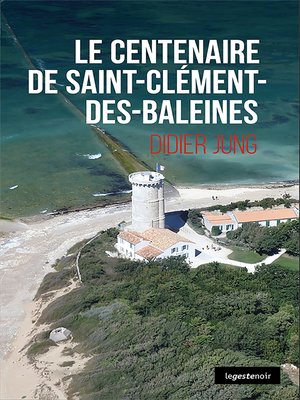 cover image of Centenaire de saint-Cléments-des-Baleines